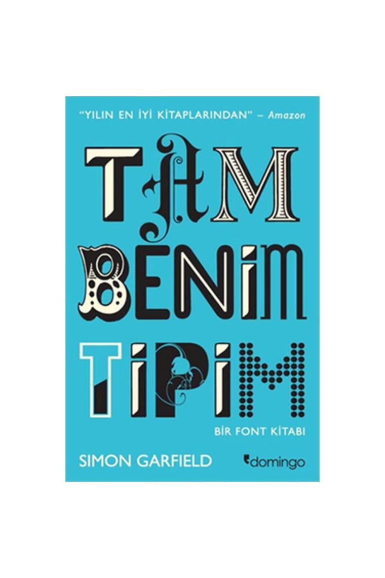 Tam Benim Tipim