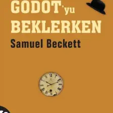 Godot’yu Beklerken - Samuel Beckett