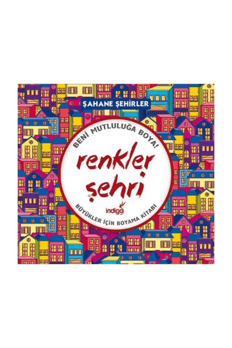 Renkler Şehri – Şahane Şehirler