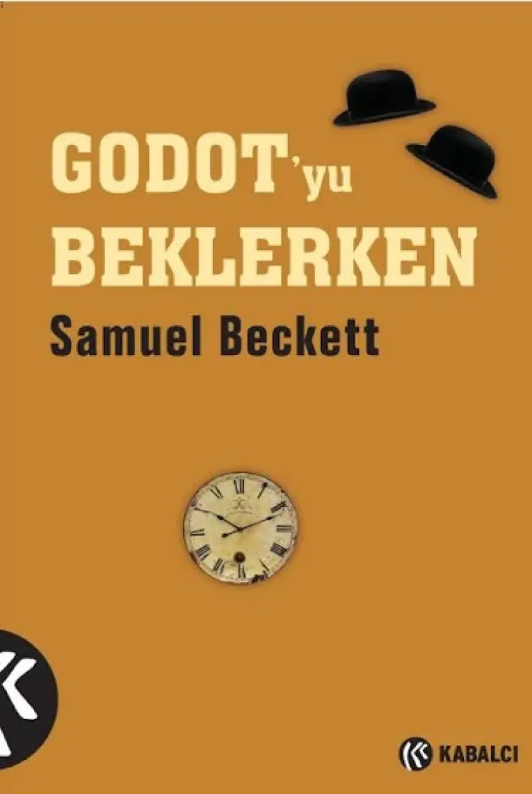 Godot’yu Beklerken - Samuel Beckett
