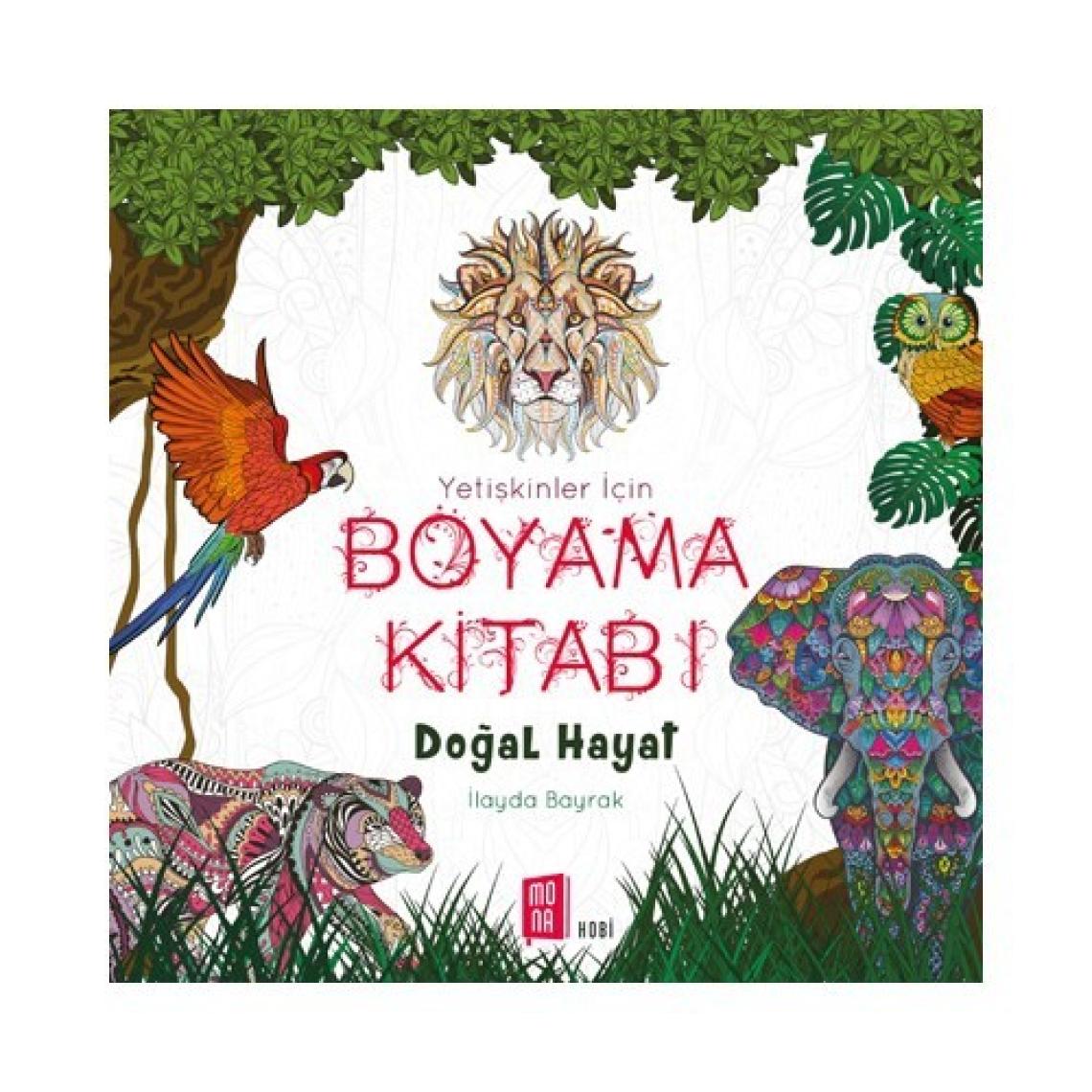 Boyama Kitabı: Doğal Hayat - İlayda Bayrak
