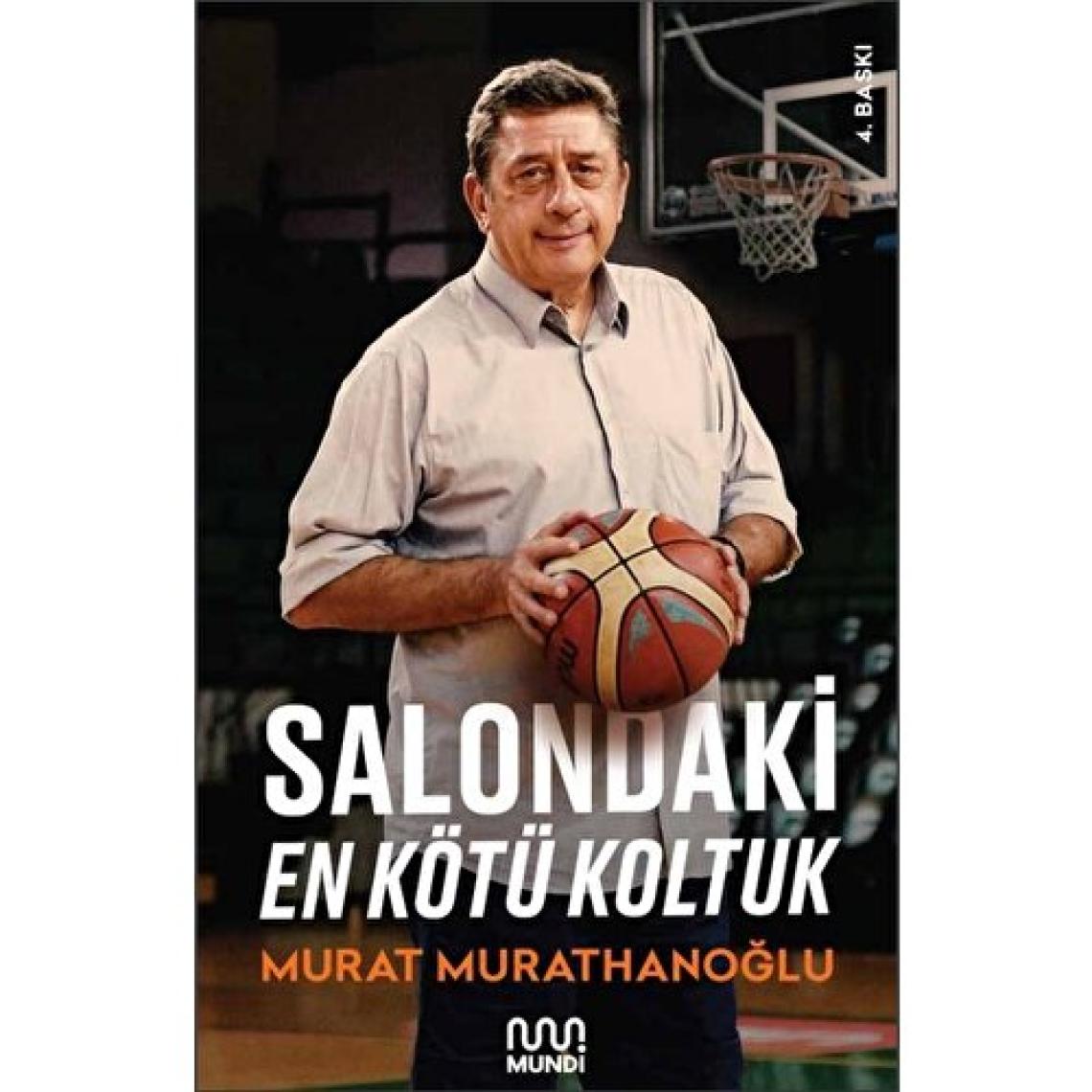 Salondaki En Kötü Koltuk - Murat Murathanoğlu