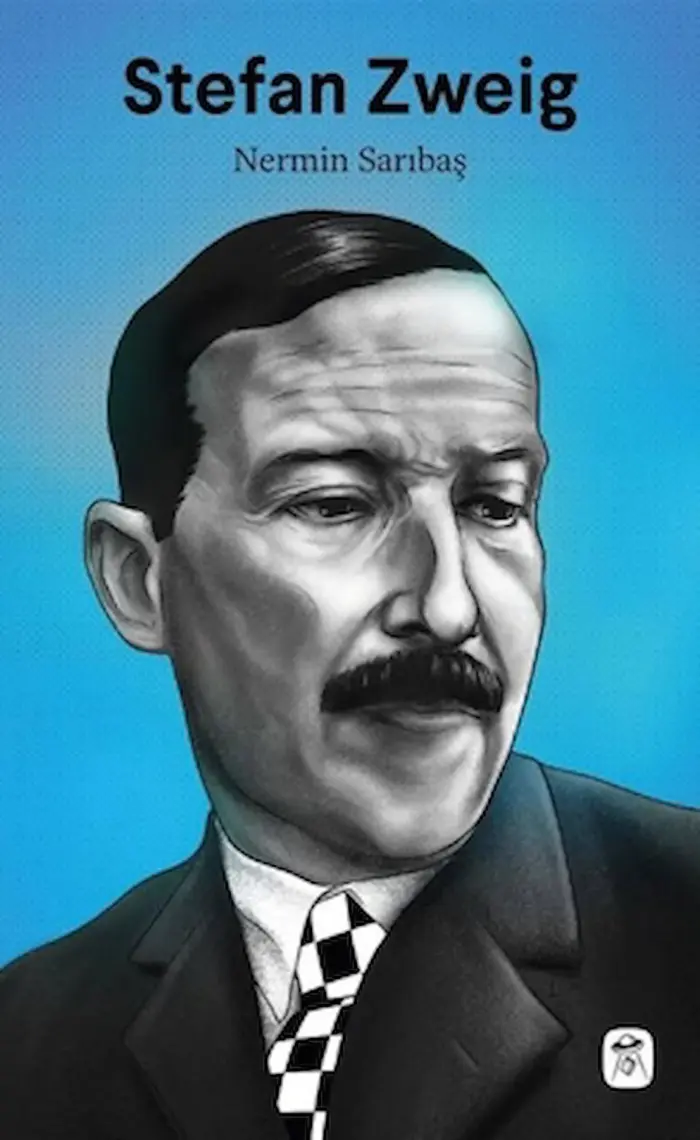 Stefan Zweig: Edebiyat Dehası - Nermin Sarıbaş