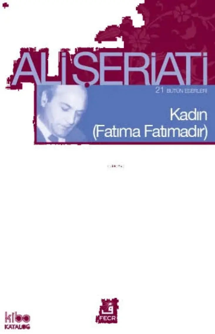 Kadın - Ali Şeriati