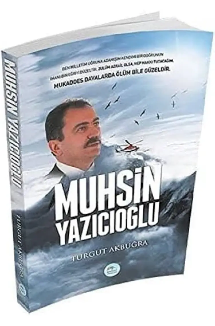 Muhsin Yazıcıoğlu - Turgut Akbuğra