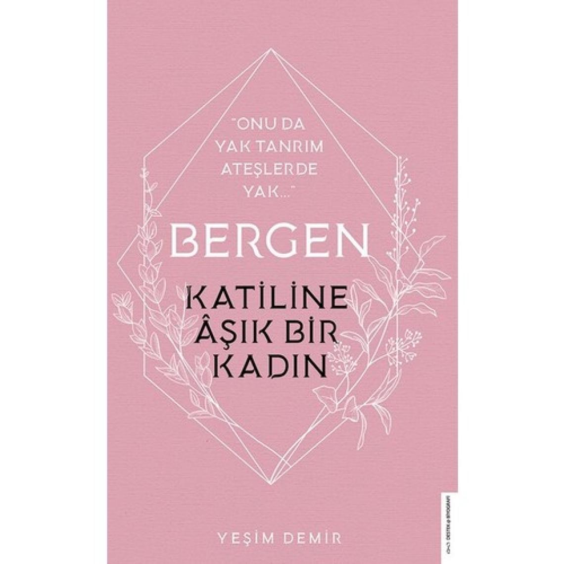 Bergen: Katiline Aşık Bir Kadın - Yeşim Demir