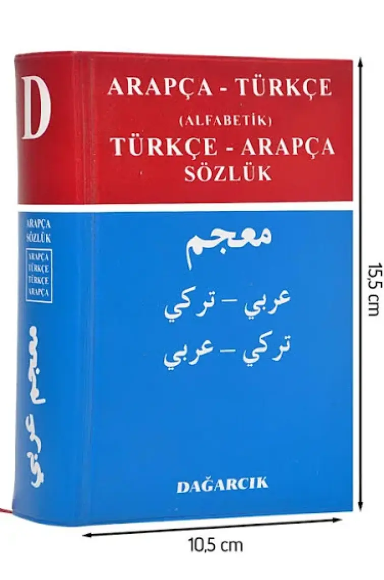 Arapça - Türkçe (Alfabetik) Türkçe - Arapça Sözlük