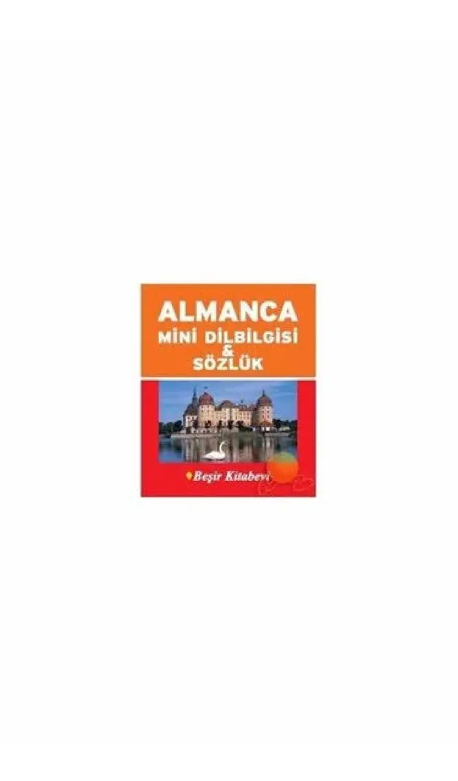 Almanca Mini Dilbilgisi & Sözlük