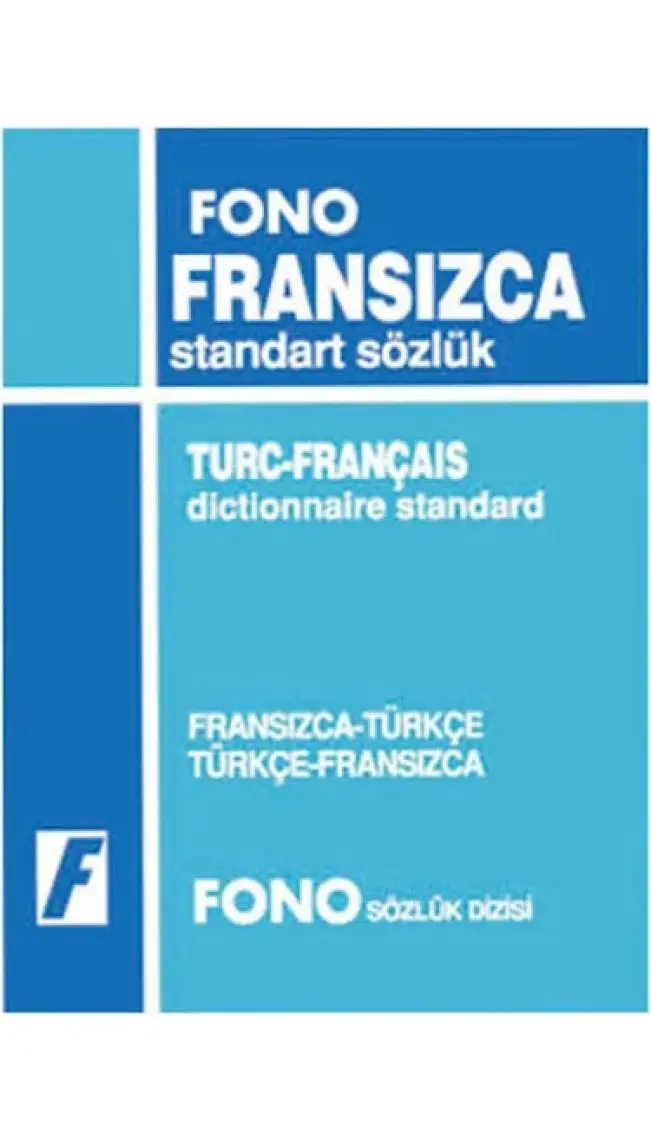 Fono Yayınları Fono Fransızca / Türkçe - Türkçe / Fransızca Standart Sözlük