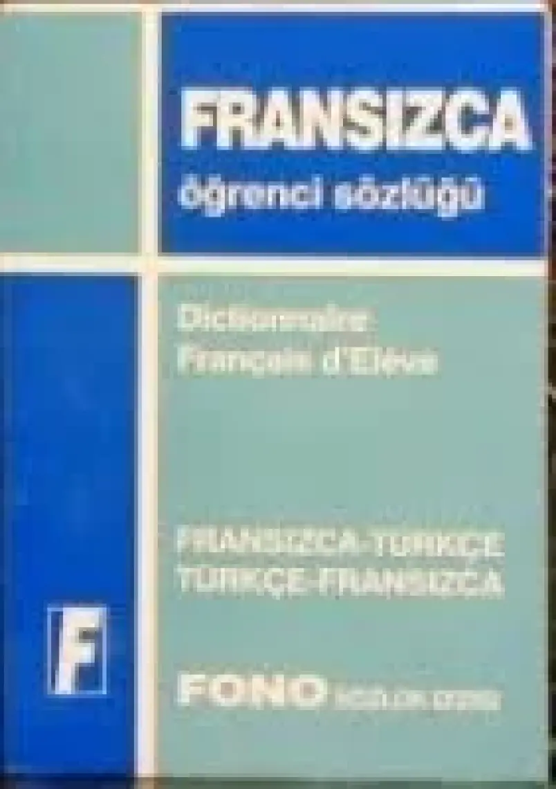 Fono Yayınları Fono Fransızca / Türkçe - Türkçe / Fransızca Standart Sözlük