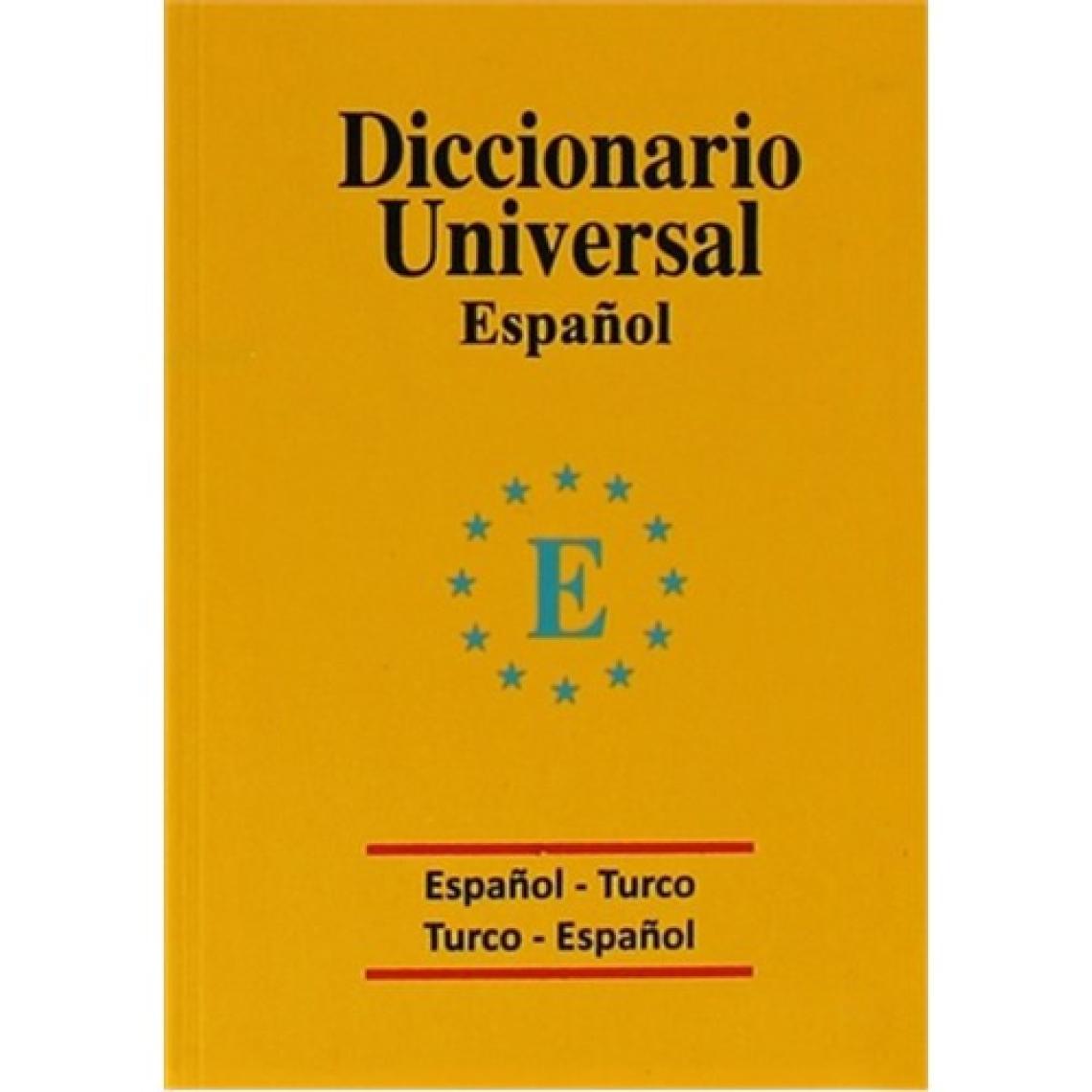 Diccionario Universal Espanol - Turco / Turco - Espanol-Kolektif
