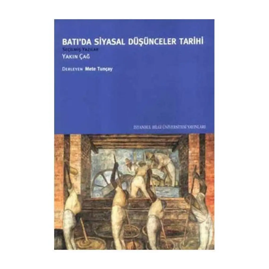 Batıda Siyasal Düşünceler Tarihi 1 - Eski ve Orta Çağlar