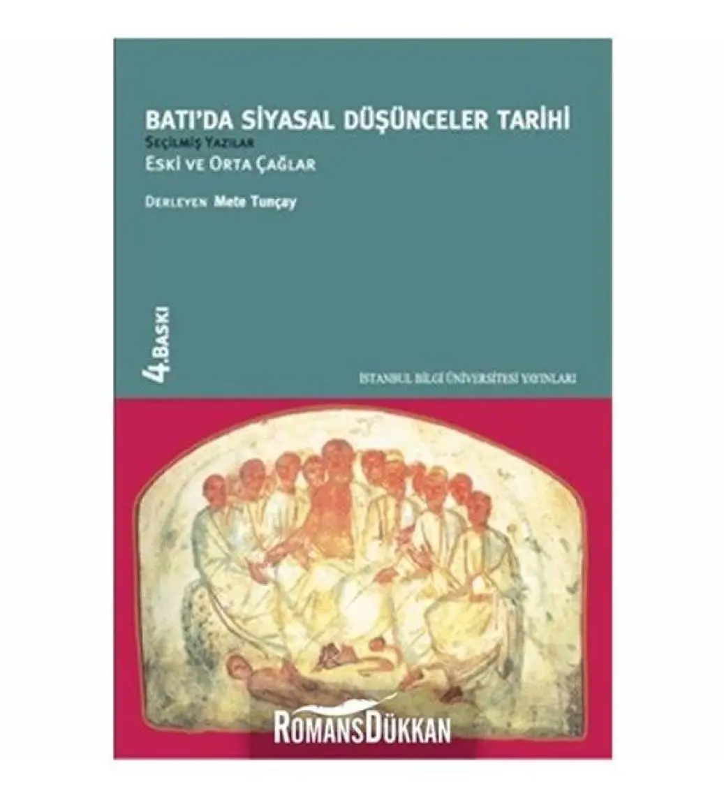 Batıda Siyasal Düşünceler Tarihi 1 - Eski ve Orta Çağlar