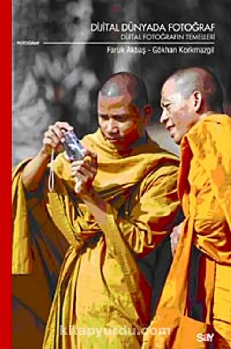 Dijital Dünyada Fotoğraf - Dijital Fotoğrafın Temelleri