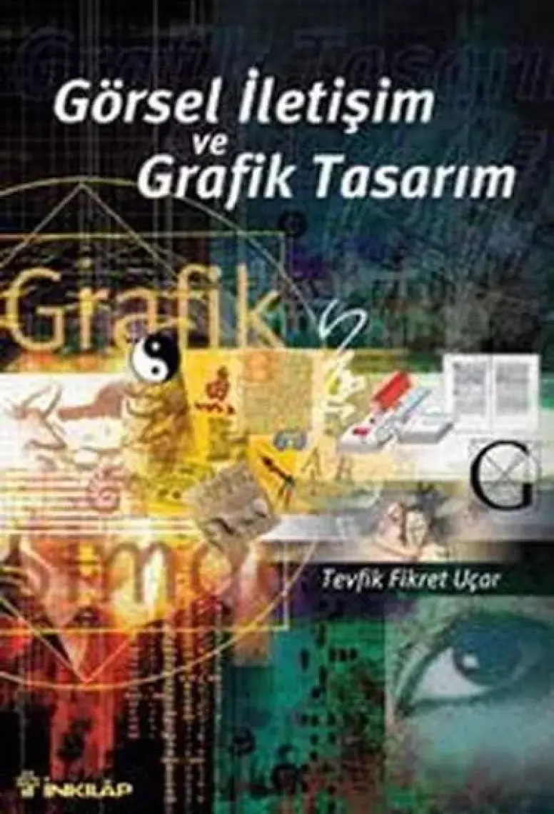 Görsel İletişim Ve Grafik Tasarım