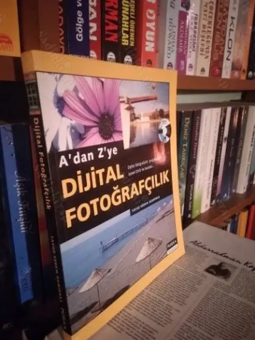 A'dan Z'ye Dijital Fotoğrafçılık - Yavuz Kerem Demirbaş