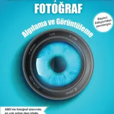 Görme Biçimi Olarak Fotoğrafçılık  - John Suler - Richard D. Zakia