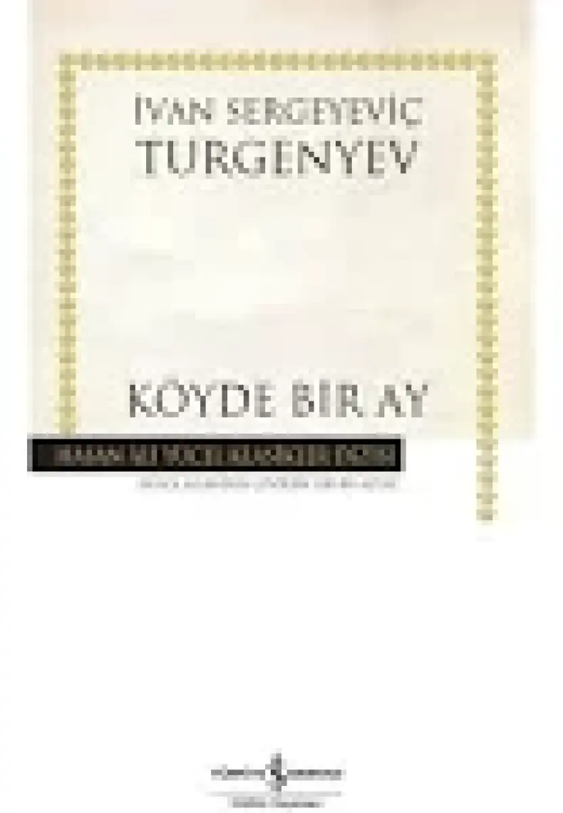 Köyde Bir Ay - Ivan Sergeyeviç Turgenyev