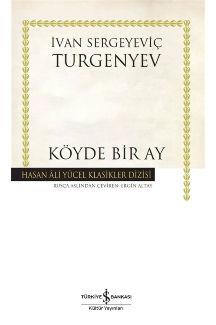 Köyde Bir Ay - Ivan Sergeyeviç Turgenyev