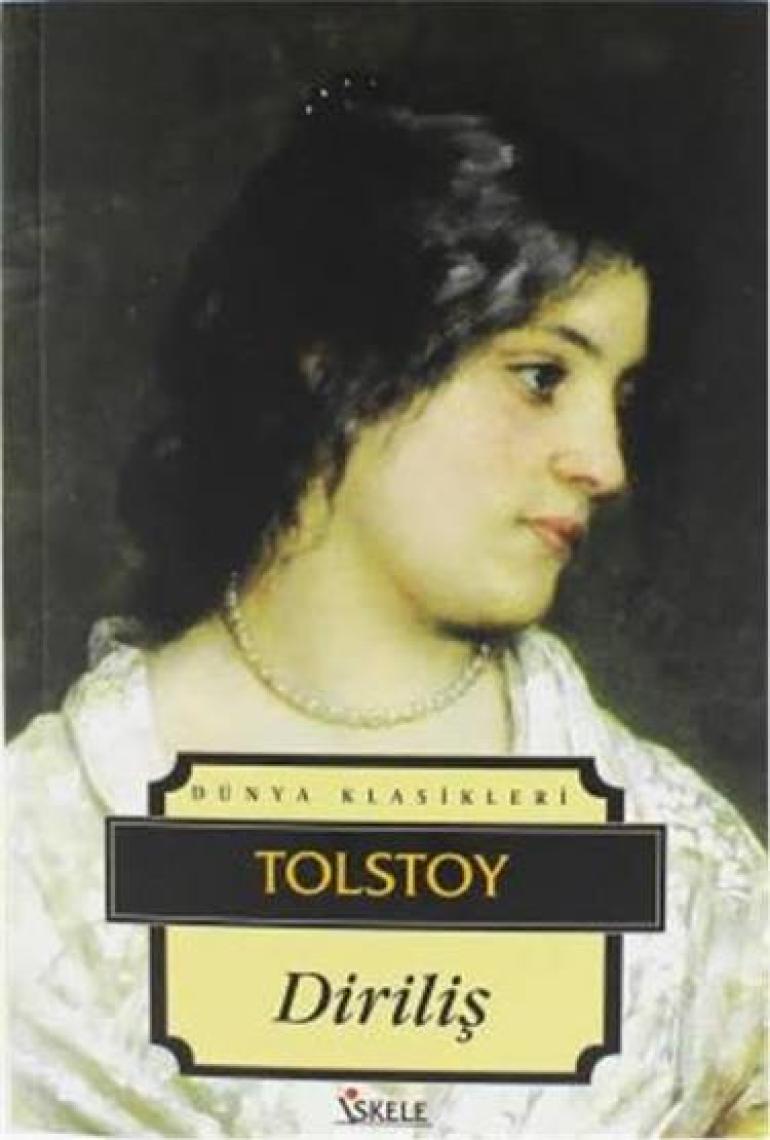 Diriliş - Lev Nikolayeviç Tolstoy