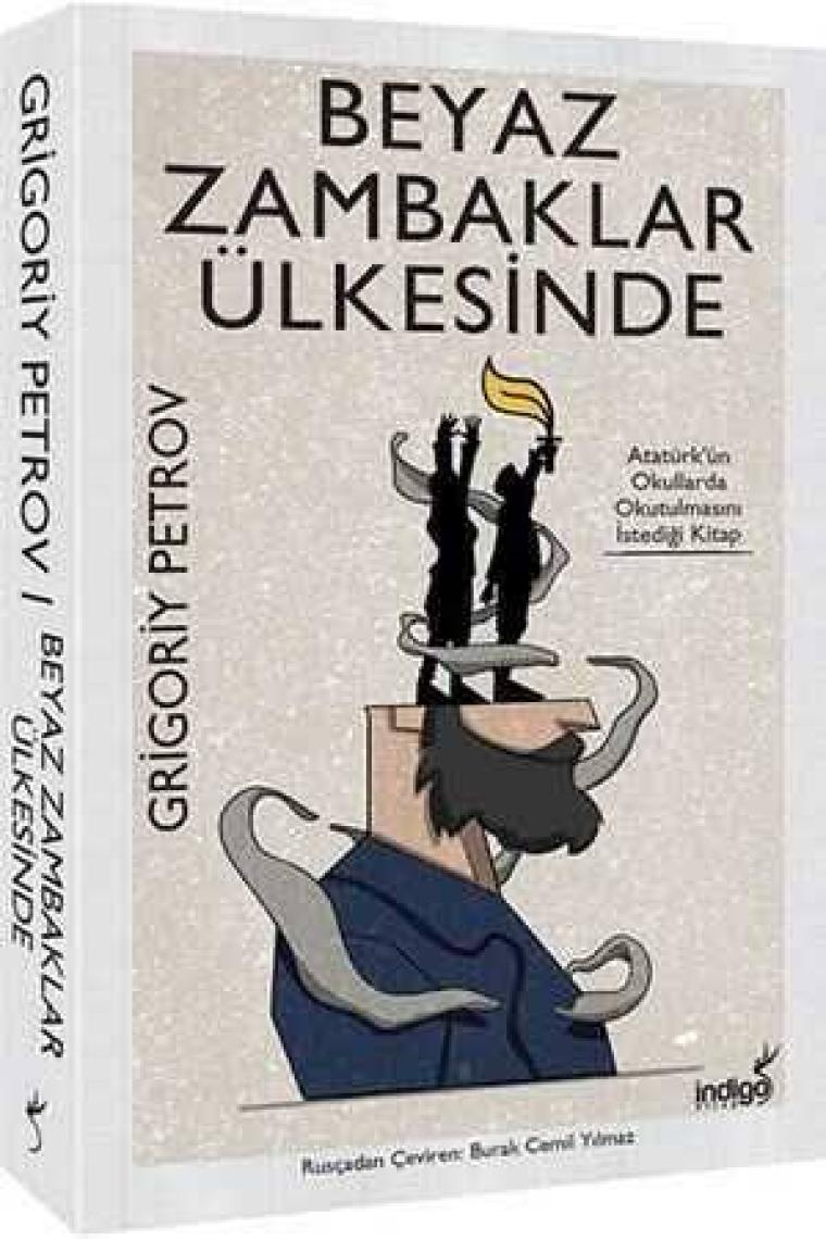 Beyaz Zambaklar Ülkesi - Grigory Petrov