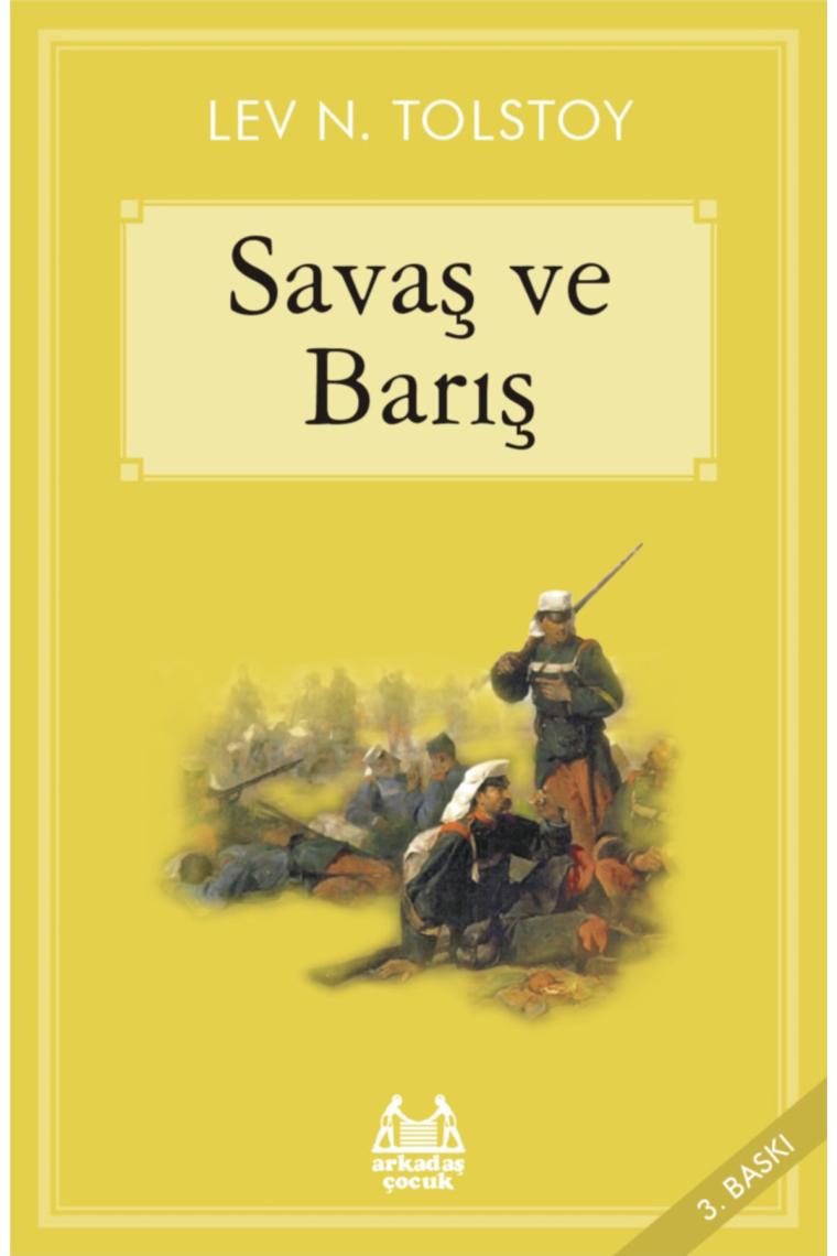 Savaş Ve Barış - Lev Nikolayeviç Tolstoy