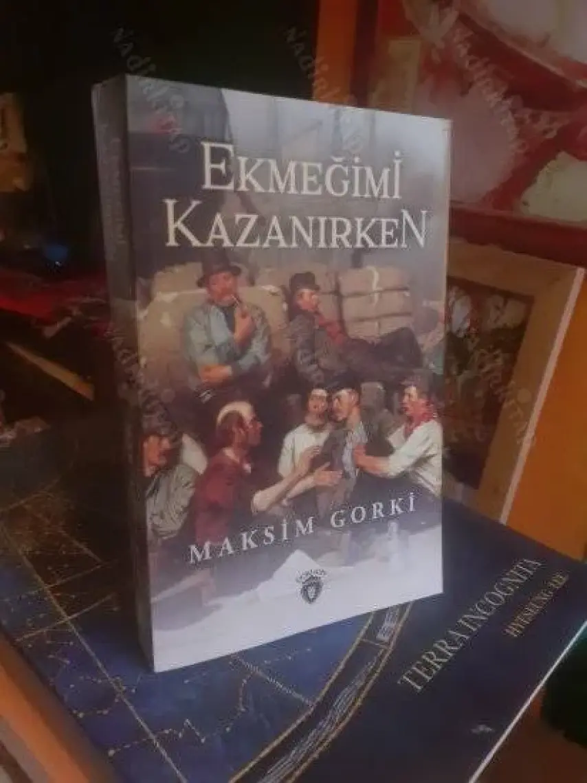 Ekmeğimi Kazanırken