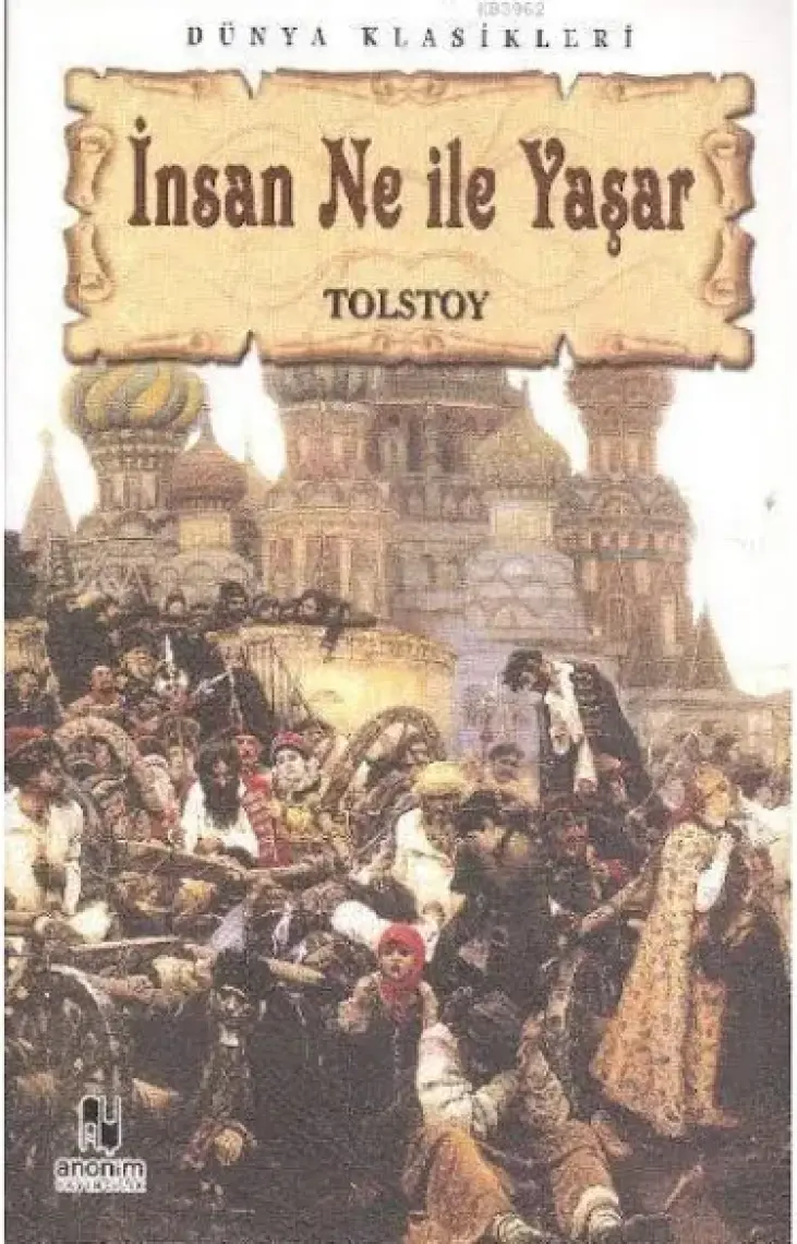 İnsan Ne İle Yaşar - Tolstoy