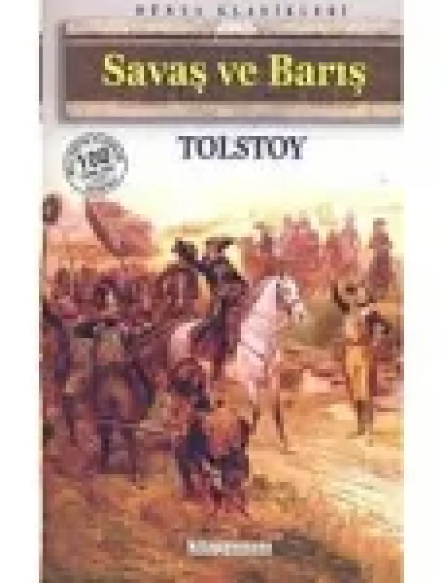 Savaş Ve Barış - Lev Nikolayeviç Tolstoy