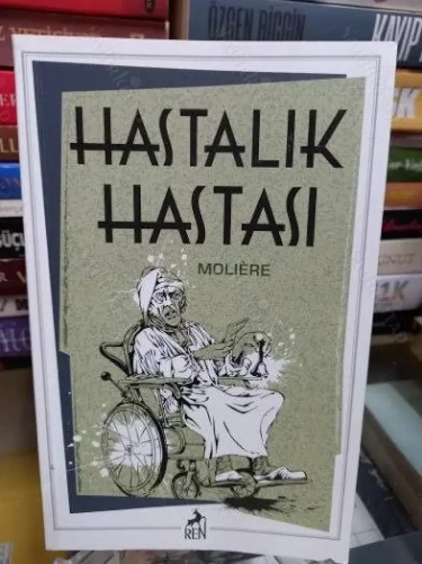 Hastalık Hastası - Moliere