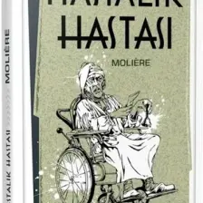 Hastalık Hastası - Moliere