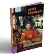 Kuzey Rönesansı - Nilüfer Öndin, Ali Kayaalp