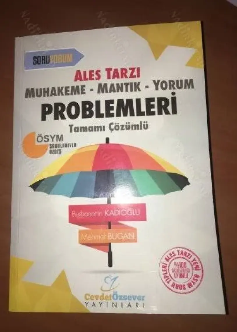 Cevdet Özsever Muhakeme-Mantık-Yorum Problemleri Tamamı Çözümlü (Ales Tarzı) - Burhanettin Kadıoğlu