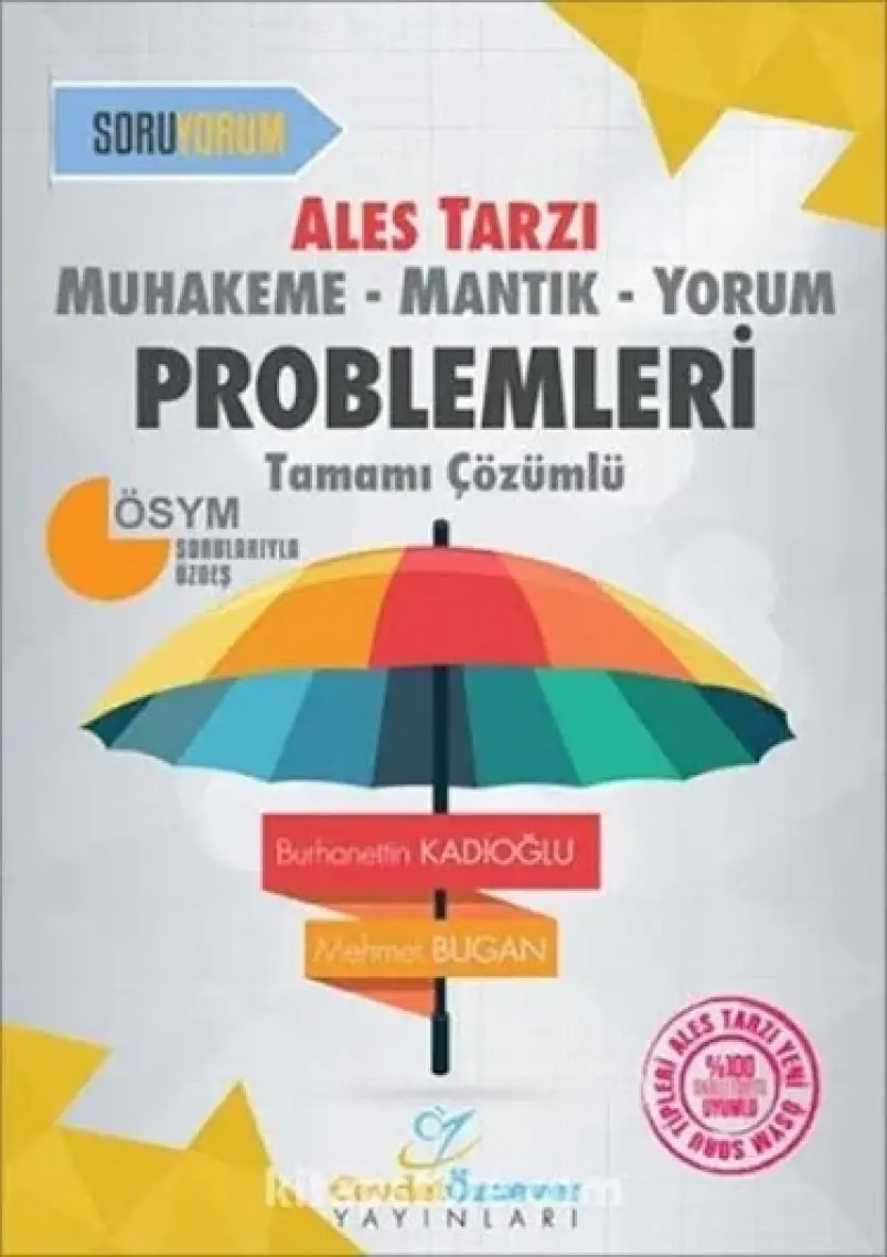 Cevdet Özsever Muhakeme-Mantık-Yorum Problemleri Tamamı Çözümlü (Ales Tarzı) - Burhanettin Kadıoğlu