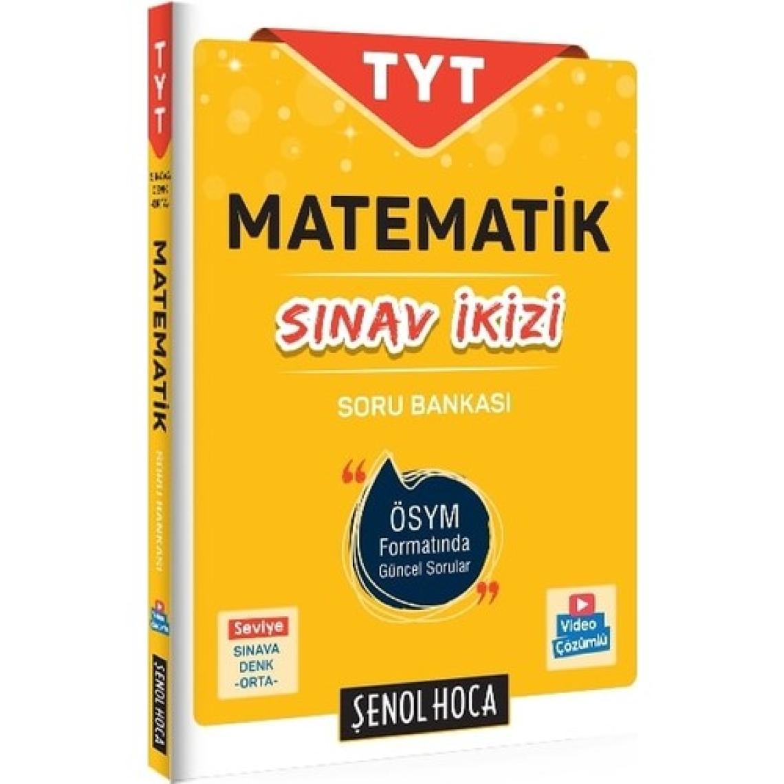 Şenol Hoca TYT Matematik Sınav İkizi Soru Bankası