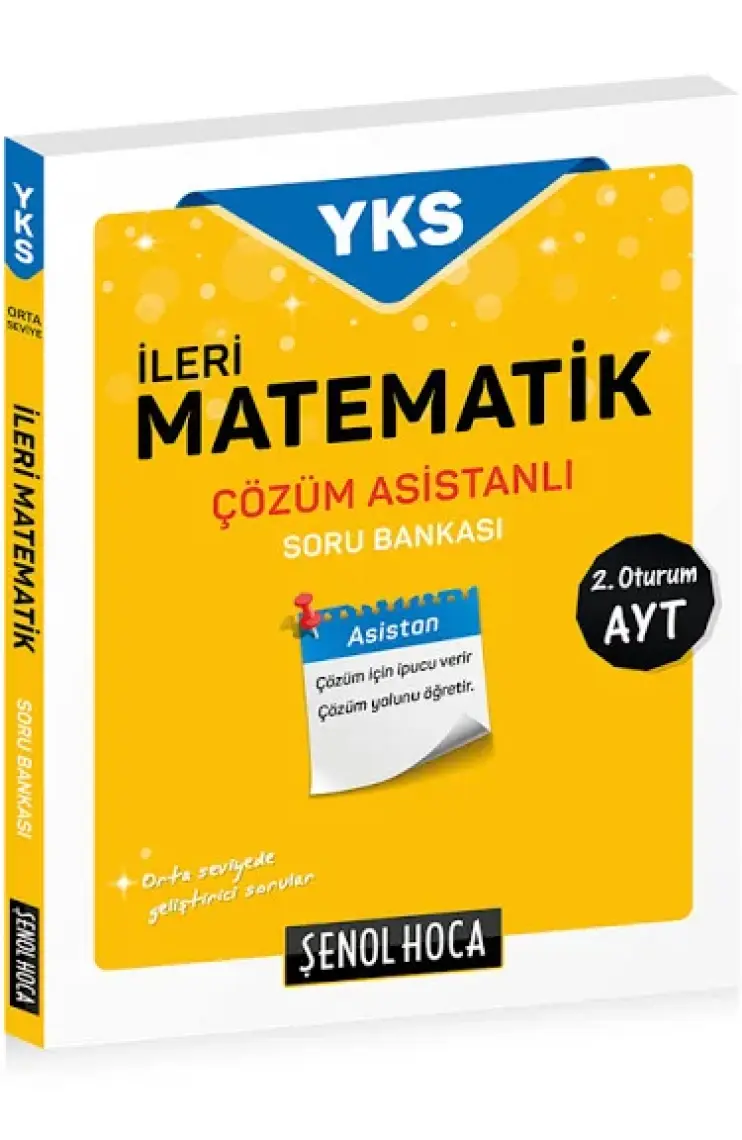 Şenol Hoca Yayınları YKS AYT İleri Matematik Çözüm Asistanlı Soru Bankası 2. Oturum - Şenol Aydın