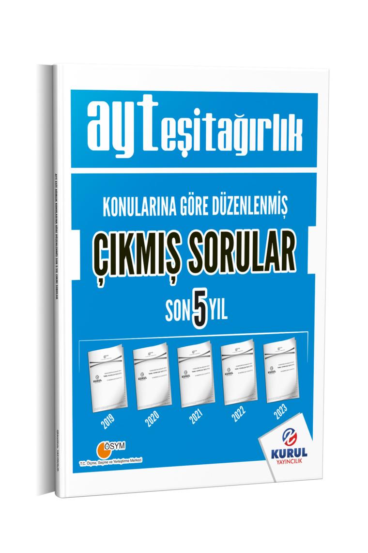 Kurul Yayıncılık AYT Eşit Ağırlık Konularına Göre Düzenlenmiş Son 5 Yıl Çıkmış Sorular