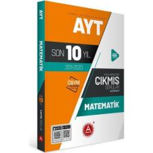 A Yayınları AYT Matematik Son 10 Yıl Konularına Göre Tamamı Çözümlü Çıkmış Sorular