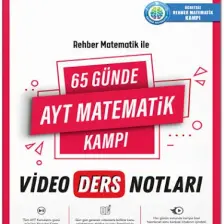 Rehber Matematik  65 Günde AYT Matematik Video Ders Notları