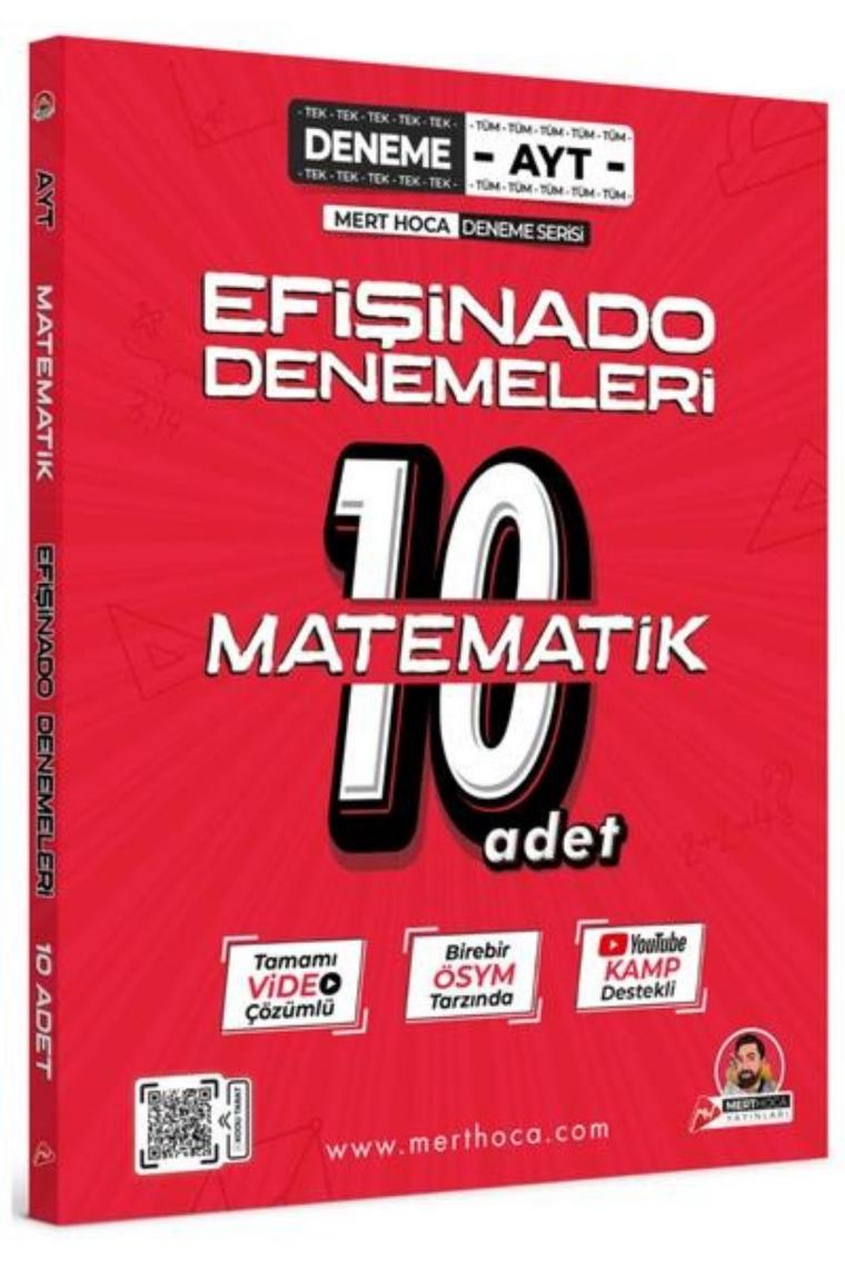 Mert Hoca Ayt Efişinado Matematik Denemeleri – 10’lu Deneme