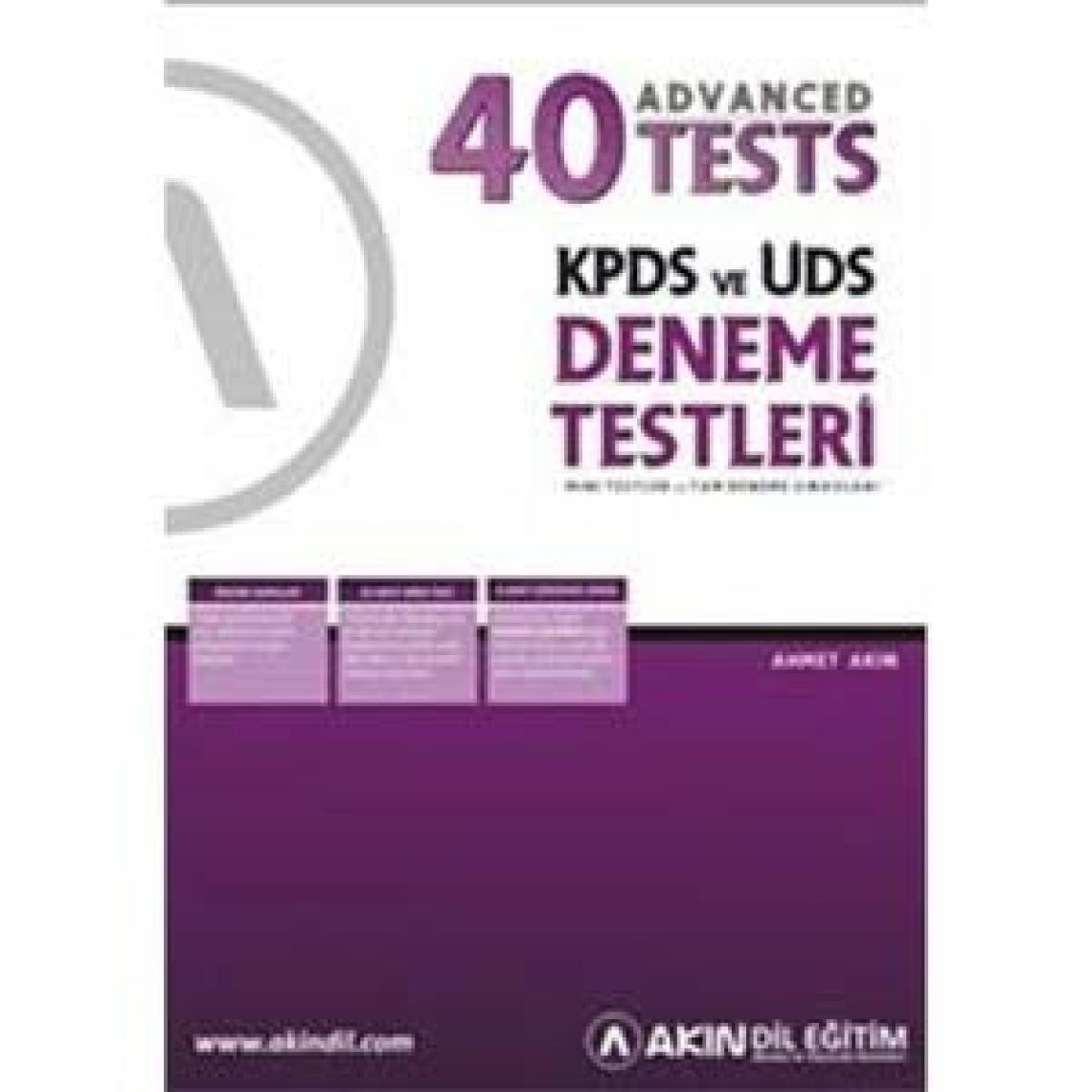 Akın Publishing 40 Advanced Tests Kpds Ve Üds Deneme Testleri - Ahmet