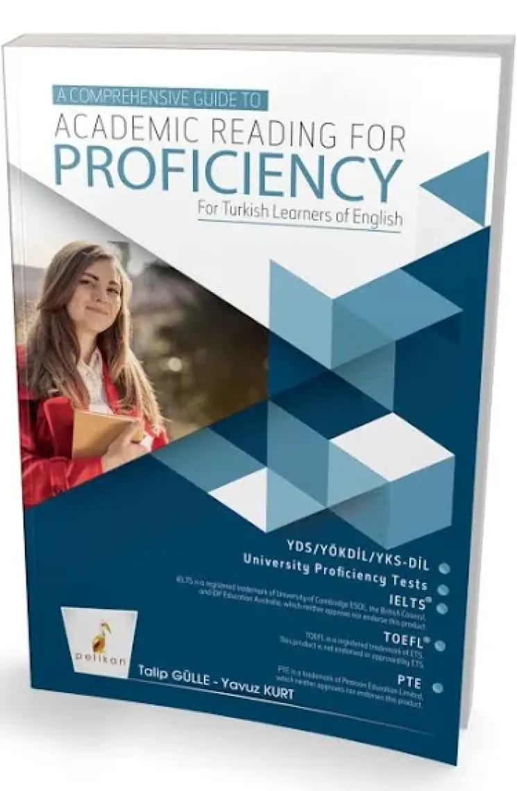 Pelikan Yayınları A Comprehensive Guide To Academic Reading For Proficiency