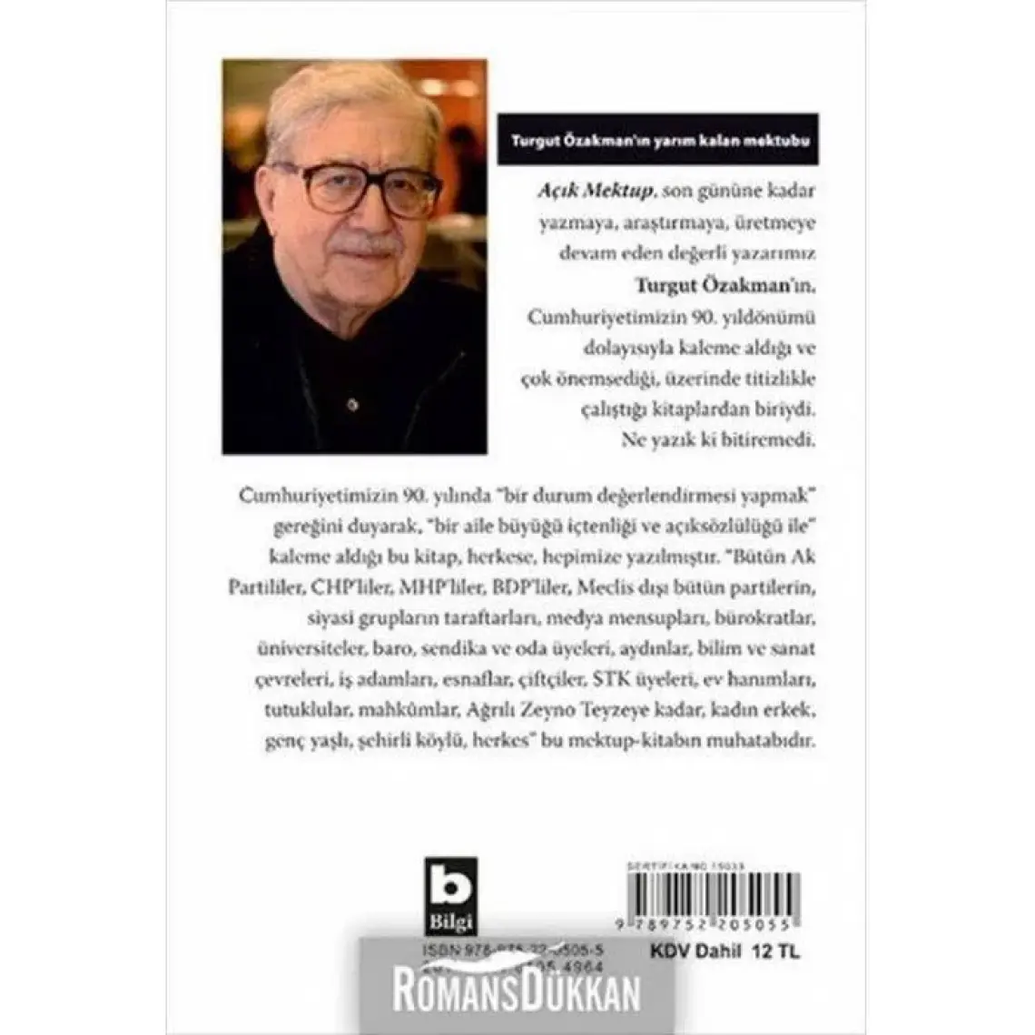 Başbakan Sayın R.T. Erdoğan’A Ve Herkese Açık Mektup - Turgut Özakman