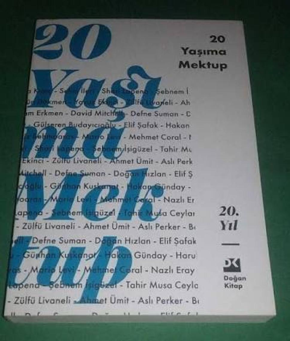 20 Yaşıma Mektup