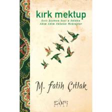 Kırk Mektup - M. Fatih Çıtlak