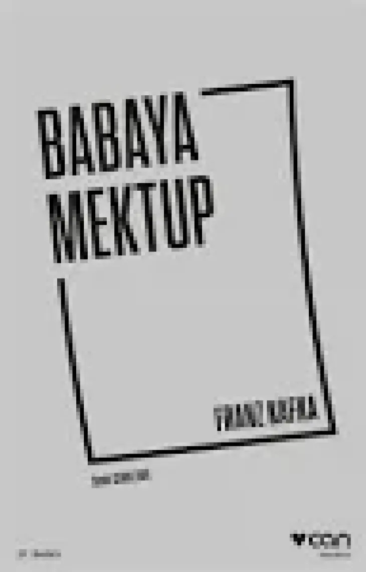 Babaya Mektup - Franz Kafka