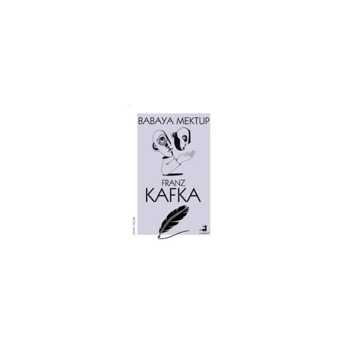 Babaya Mektup - Franz Kafka