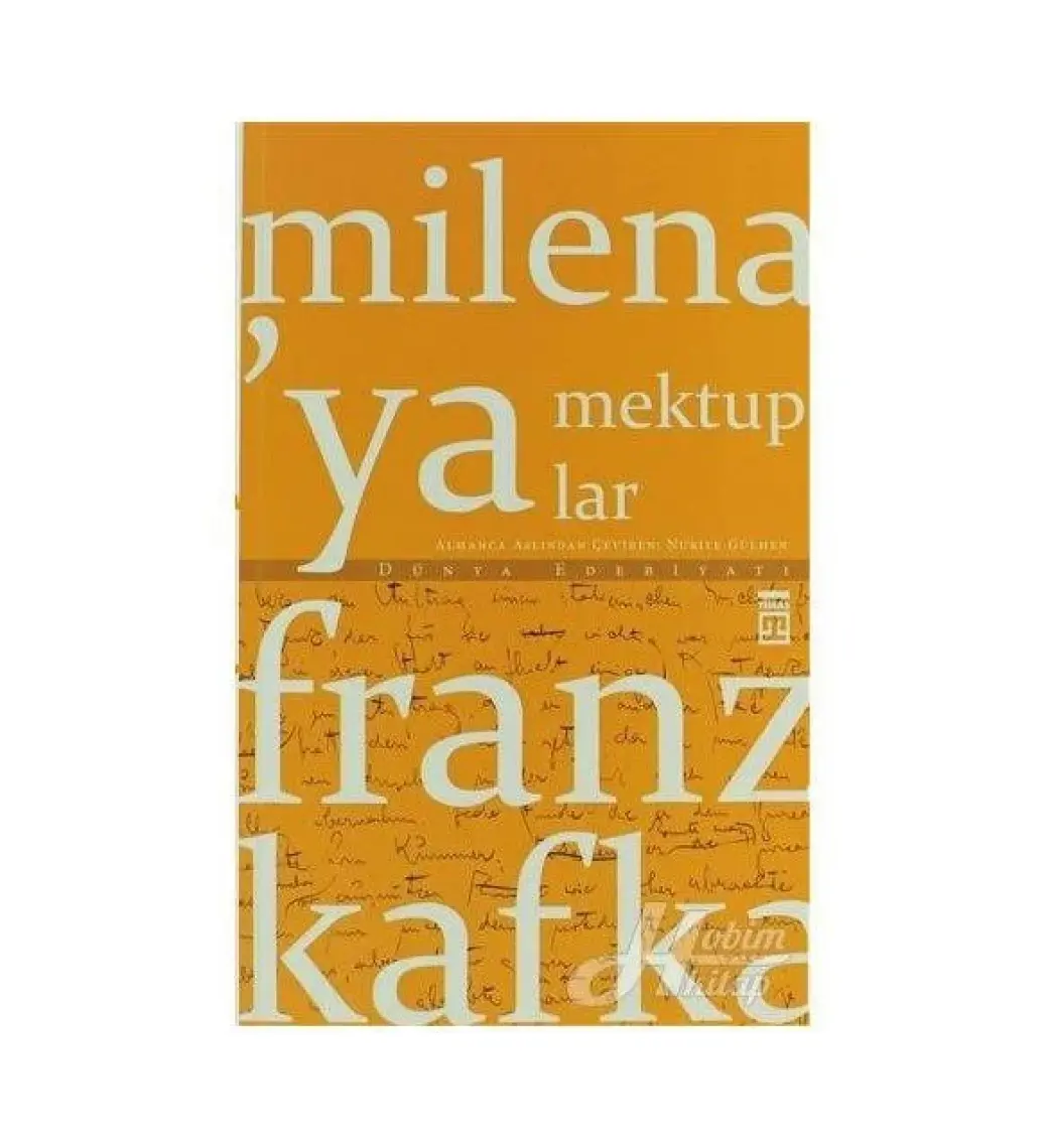 Milena'ya Mektuplar - Franz Kafka