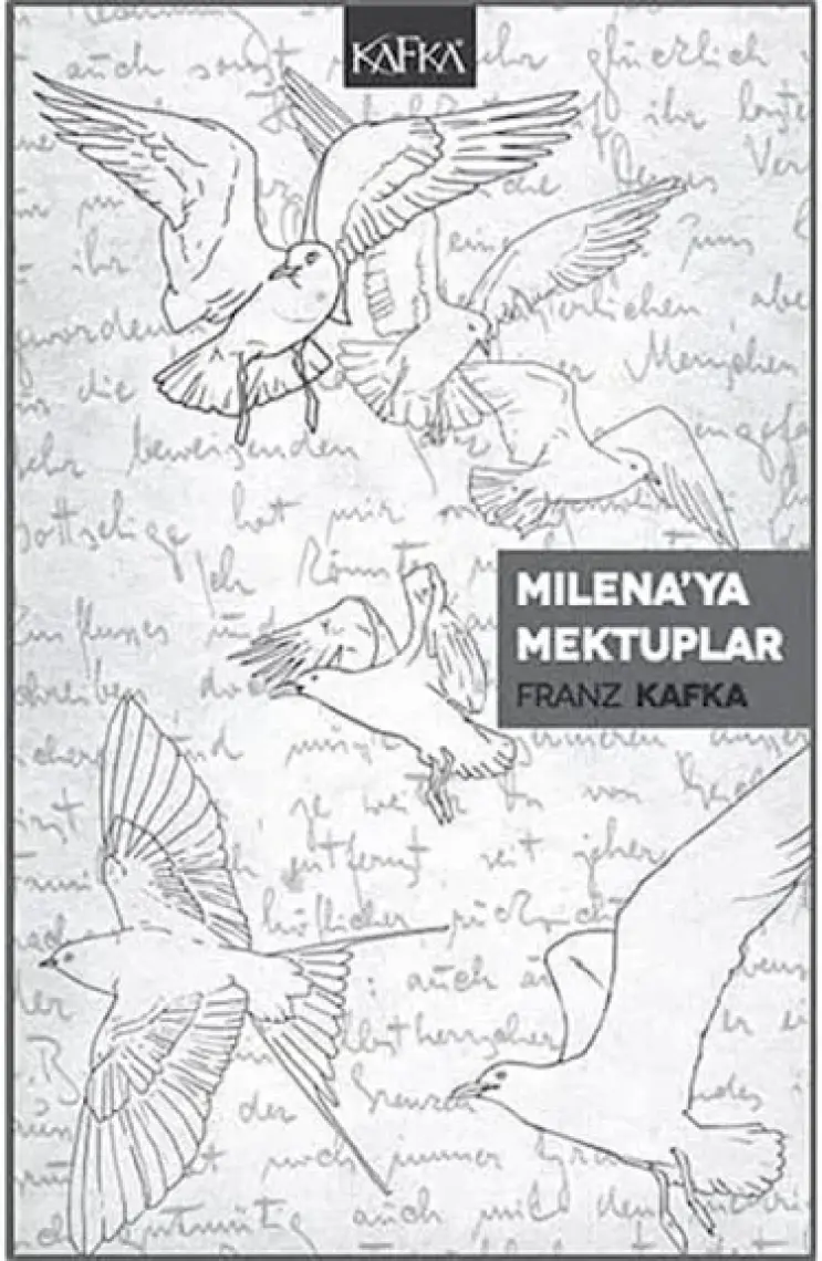 Milena’ya Mektuplar - Franz Kafka