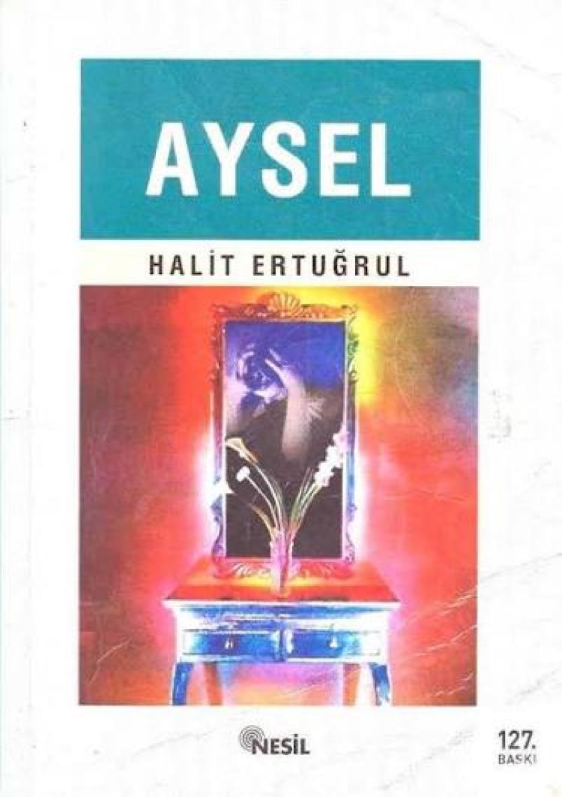 Aysel - Halit Ertuğrul